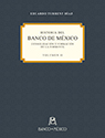 Historia del Banco de México. Volumen II